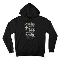 Basket Stuffers Spoiler Alert Tomb Was Empty Hoodie