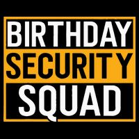 Birthday Security Squad Funny Family Party Best Ever City Backpack