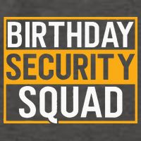 Birthday Security Squad Funny Family Party Best Ever Vector Backpack