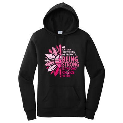 being strong sunflower pink ribbon breast cancer awareness Women's Pullover Hoodie