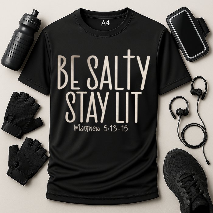 Be Salty Stay Lit Matthew 51316 Cooling Performance Crew T-Shirt