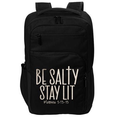 Be Salty Stay Lit Matthew 51316 Impact Tech Backpack