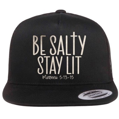 Be Salty Stay Lit Matthew 51316 Flatbill Hat
