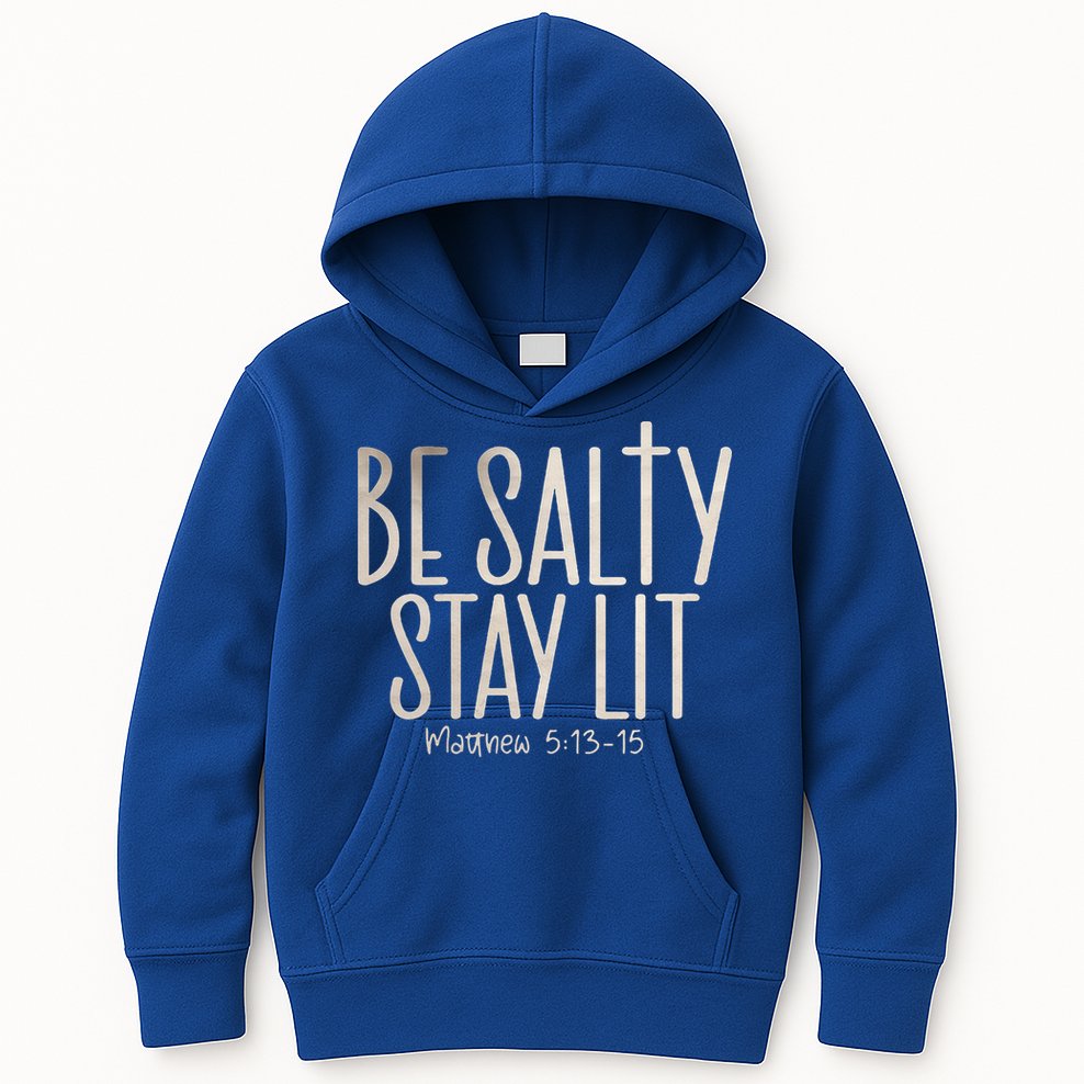 Be Salty Stay Lit Matthew 51316 Kids Hoodie