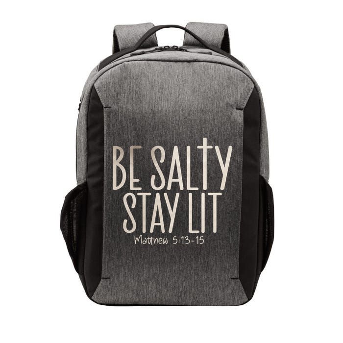 Be Salty Stay Lit Matthew 51316 Vector Backpack