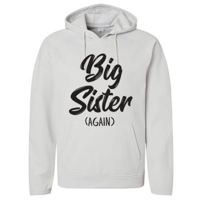 Big Sister Shirts For Girls Kids Big Sis Again Performance Fleece Hoodie