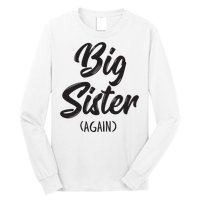 Big Sister Shirts For Girls Kids Big Sis Again Long Sleeve Shirt