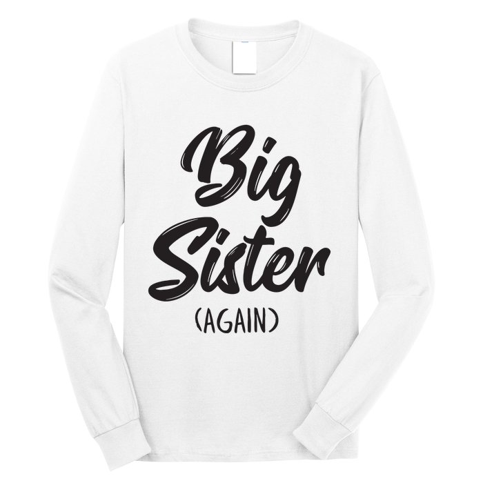 Big Sister Shirts For Girls Kids Big Sis Again Long Sleeve Shirt