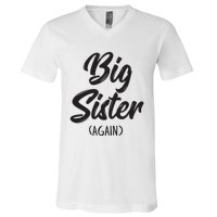 Big Sister Shirts For Girls Kids Big Sis Again V-Neck T-Shirt