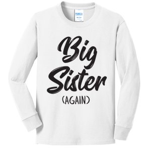 Big Sister Shirts For Girls Kids Big Sis Again Kids Long Sleeve Shirt