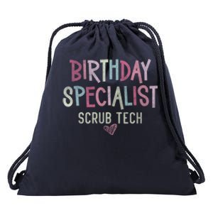 Birthday Specialist Scrub Tech Labor And Delivery Nurse Cute Gift Drawstring Bag