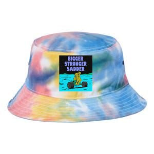 Bigger Stronger Sadder Weightlifting Bodybuilding Fitness Tie Dye Newport Bucket Hat