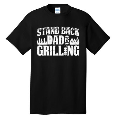 BBQ Smoker Stand Back Dad Is Grilling Tall T-Shirt