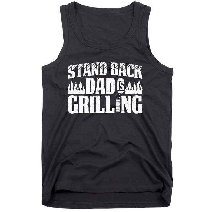 BBQ Smoker Stand Back Dad Is Grilling Tank Top