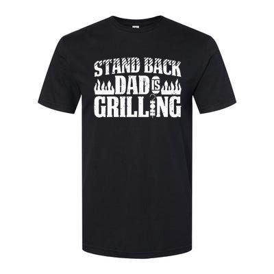 BBQ Smoker Stand Back Dad Is Grilling Softstyle CVC T-Shirt