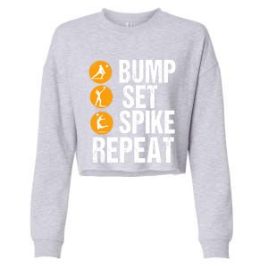 Bump Set Spike Repeat Volleyball Sport Gift Cropped Pullover Crew