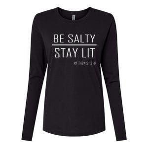 Be Salty Stay Lit Womens Cotton Relaxed Long Sleeve T-Shirt