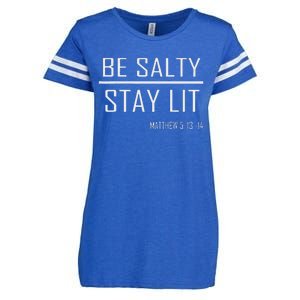 Be Salty Stay Lit Enza Ladies Jersey Football T-Shirt