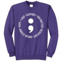 Break Stigma Support Mental Health Awareness Sweatshirt