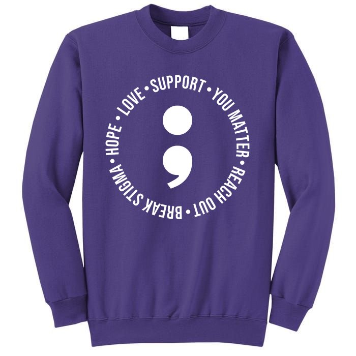 Break Stigma Support Mental Health Awareness Sweatshirt