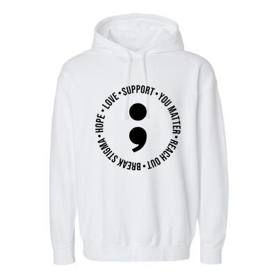 Break Stigma Support Mental Health Awareness Garment-Dyed Fleece Hoodie