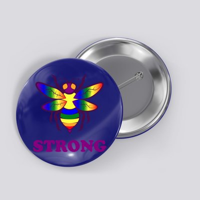 Be Strong Support Encouraget Motivational Gift Button