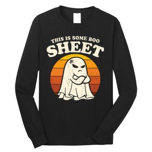 Boo Sheet Shirt This Is Some Boo Sheet Ghost Funny Retro Halloween Long Sleeve Shirt