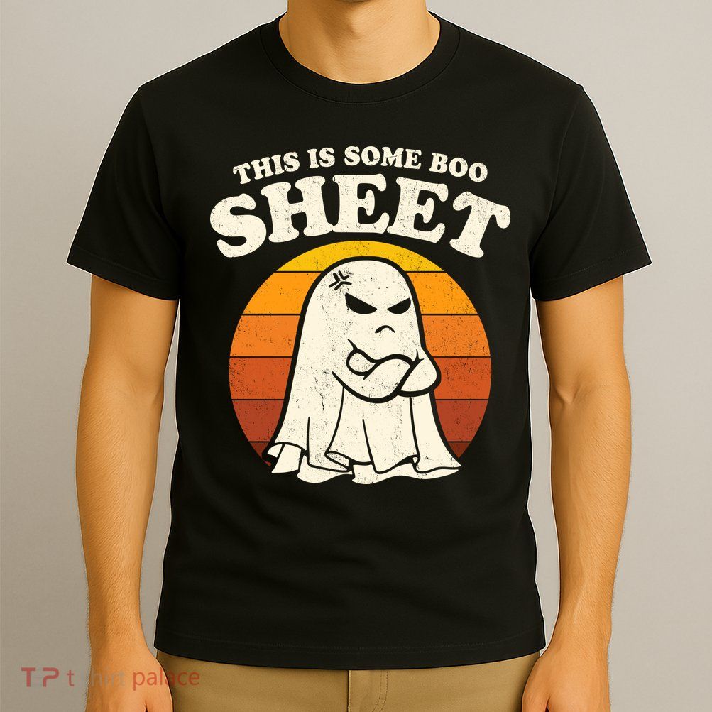 Boo Sheet Shirt This Is Some Boo Sheet Ghost Funny Retro Halloween T-Shirt