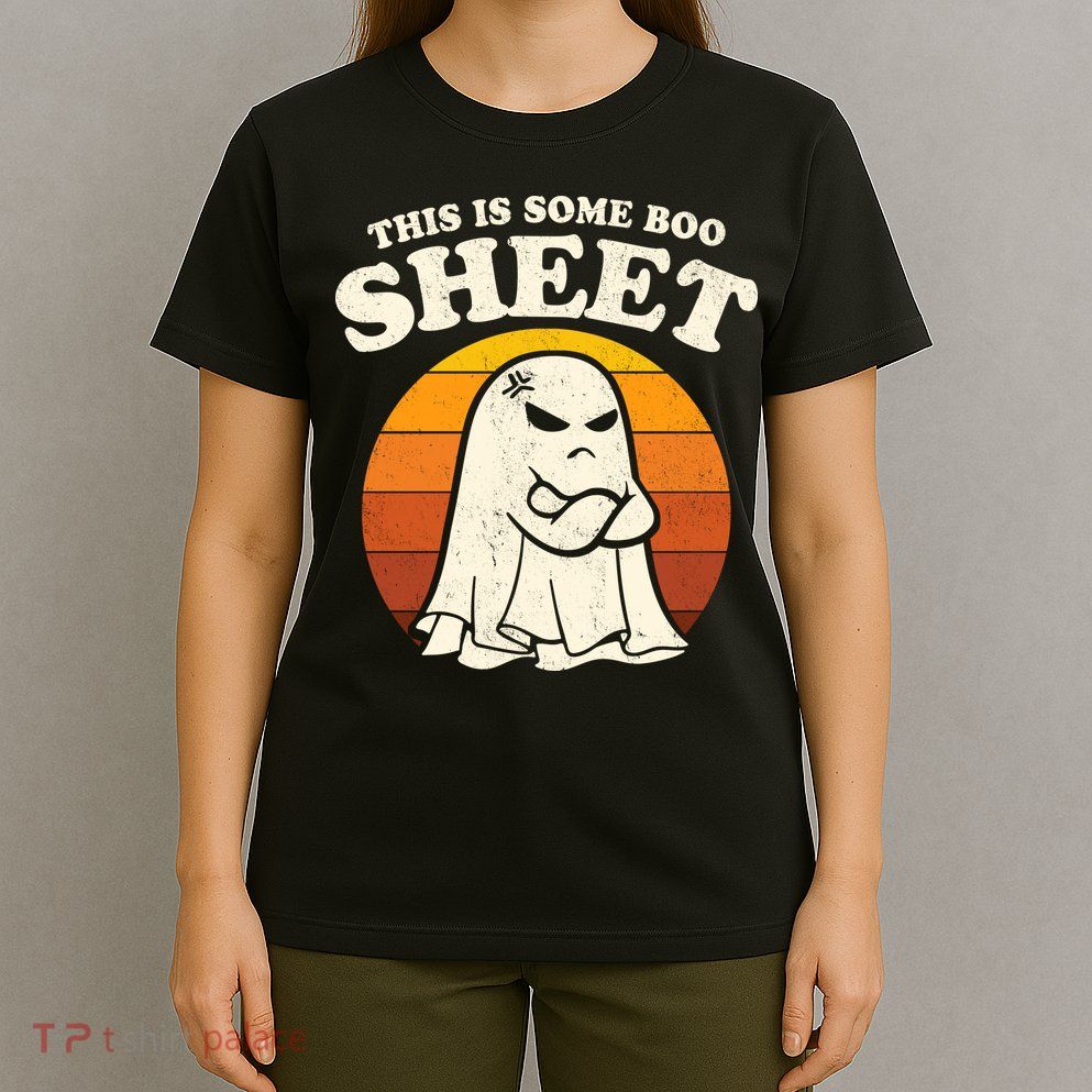 Boo Sheet Shirt This Is Some Boo Sheet Ghost Funny Retro Halloween T-Shirt