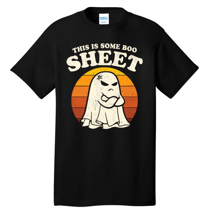 Boo Sheet Shirt This Is Some Boo Sheet Ghost Funny Retro Halloween Tall T-Shirt