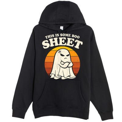 Boo Sheet Shirt This Is Some Boo Sheet Ghost Funny Retro Halloween Premium Pullover Hoodie