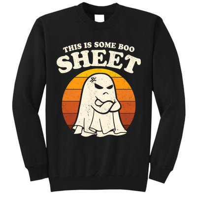 Boo Sheet Shirt This Is Some Boo Sheet Ghost Funny Retro Halloween Tall Sweatshirt