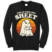 Boo Sheet Shirt This Is Some Boo Sheet Ghost Funny Retro Halloween Tall Sweatshirt