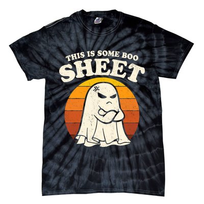 Boo Sheet Shirt This Is Some Boo Sheet Ghost Funny Retro Halloween Tie-Dye T-Shirt