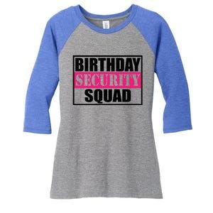 Birthday Security Squad Family Bgreat Giftday Team Cool Gift Women's Tri-Blend 3/4-Sleeve Raglan Shirt