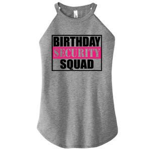 Birthday Security Squad Family Bgreat Giftday Team Cool Gift Women's Perfect Tri Rocker Tank