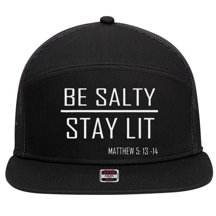 Be Salty Stay Lit 7 Panel Mesh Trucker Snapback Hat