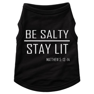 Be Salty Stay Lit Doggie Tank