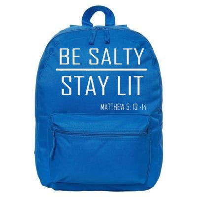 Be Salty Stay Lit 16 in Basic Backpack