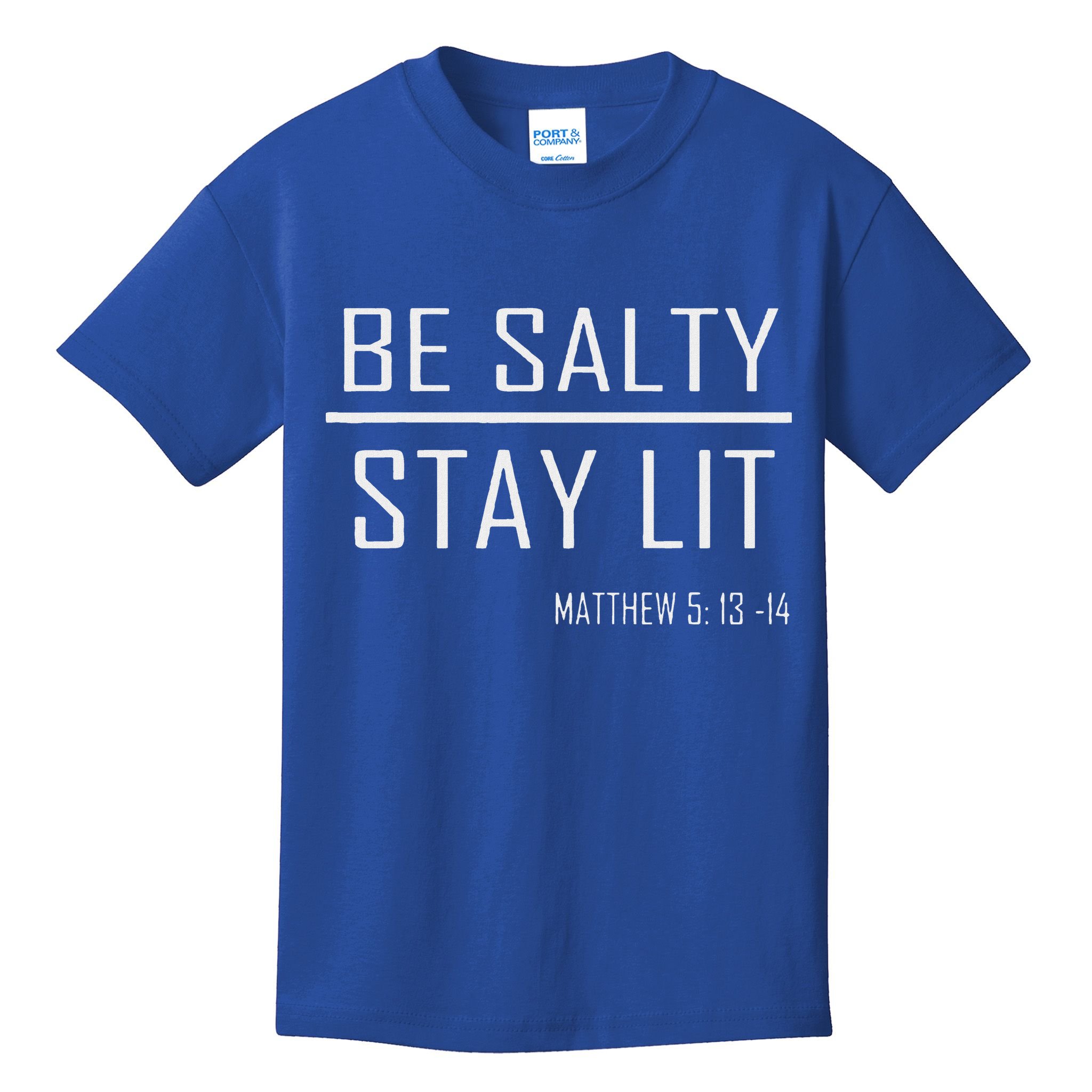 Be Salty Stay Lit Kids T-Shirt