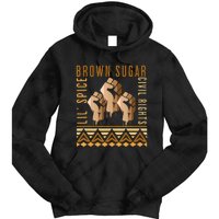 Brown Sugar Spice and Civil Rights Cute Black History Month Tie Dye Hoodie