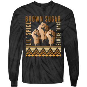 Brown Sugar Spice and Civil Rights Cute Black History Month Tie-Dye Long Sleeve Shirt