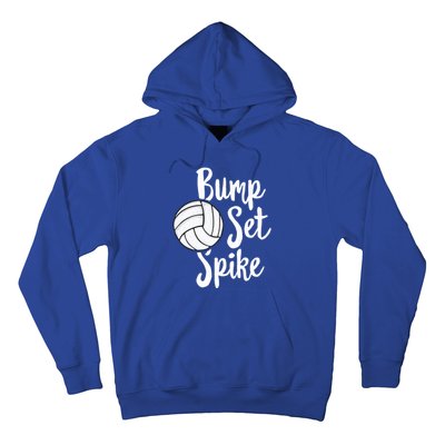 Bump Set Spike Volleyball Great Gift Player Team Hoodie