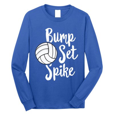 Bump Set Spike Volleyball Great Gift Player Team Long Sleeve Shirt