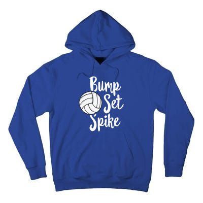 Bump Set Spike Volleyball Great Gift Player Team Tall Hoodie