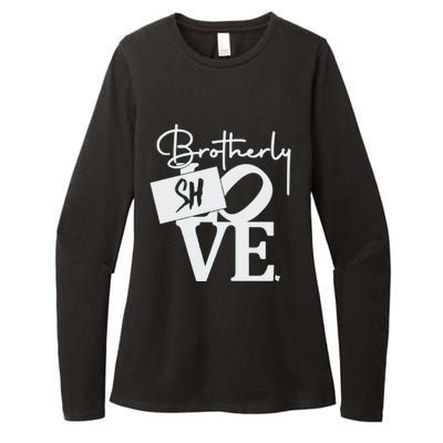 Brotherly Shove Sign Womens CVC Long Sleeve Shirt