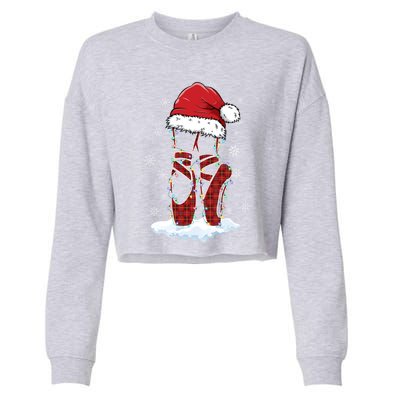 Ballet Shoes Santa Hat Ballerina Dancer Christmas Lights Funny Gift Cropped Pullover Crew