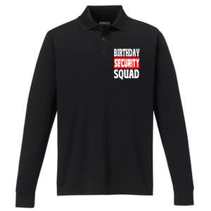 Birthday Security Squad Of Funny Birthday Squad Family Party Cool Gift Performance Long Sleeve Polo