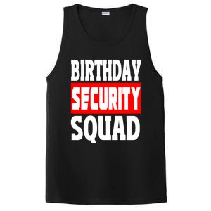 Birthday Security Squad Of Funny Birthday Squad Family Party Cool Gift PosiCharge Competitor Tank