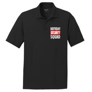 Birthday Security Squad Of Funny Birthday Squad Family Party Cool Gift PosiCharge RacerMesh Polo